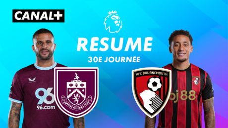 Le résumé de Burnley / Bournemouth
