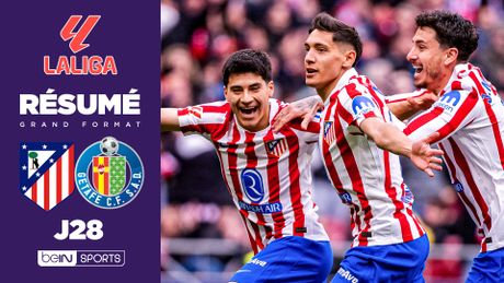 La Liga : Grâce au Prix Puskas de Molina, l'Atlético s'impose contre Getafe