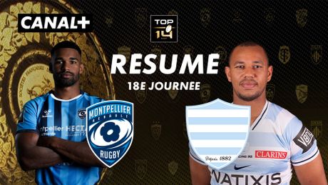 Le résumé de Montpellier / Racing