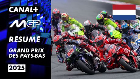 Le résumé du Grand Prix des Pays-Bas 2025 - MotoGP
