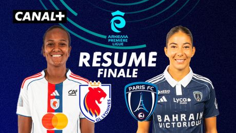 Le résumé de la finale OL Lyonnes / PFC - Arkema Première Ligue 2025-26
