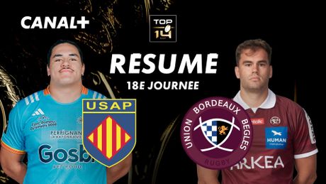 Le résumé de Perpignan / Bordeaux-Bègles