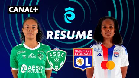 Le résumé de ASSE / OL - Arkema Première Ligue 2024/25 (J18)