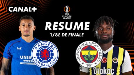 Le résumé de Glasgow Rangers / Fenerbahce