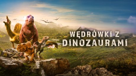 Wędrówki z dinozaurami