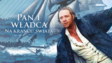 Pan i władca: Na krańcu świata