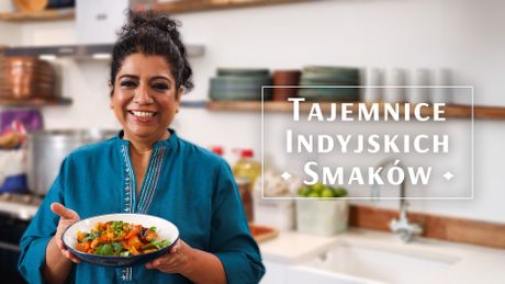 Tajemnice indyjskich smaków