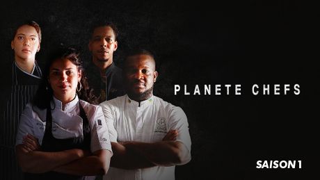 Planète chefs - Saison 1