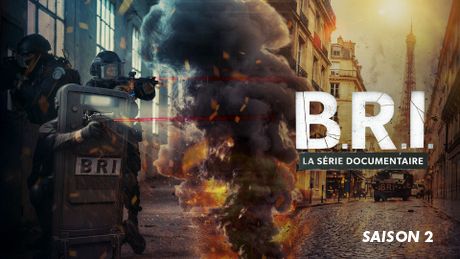B.R.I - La série documentaire