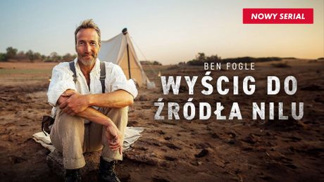 Ben Fogle: wyścig do źródła Nilu