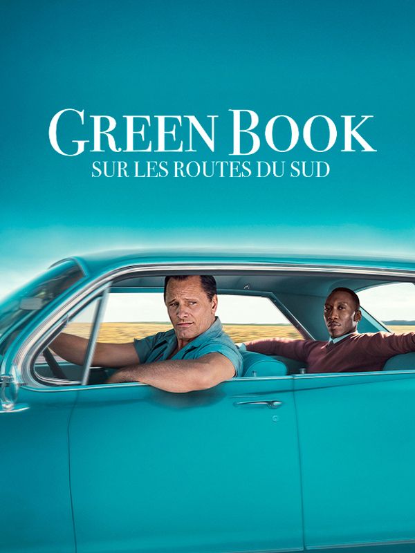 Affiche du film Green Book : sur les routes du Sud