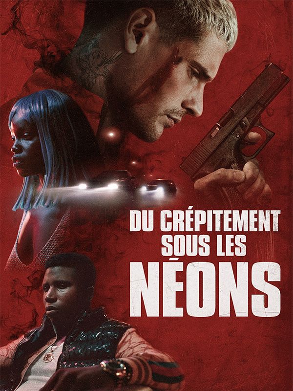 Affiche du film Du crépitement sous les néons