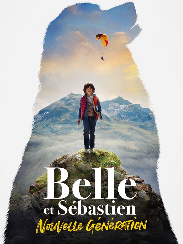 Affiche du film Belle et Sébastien : nouvelle génération