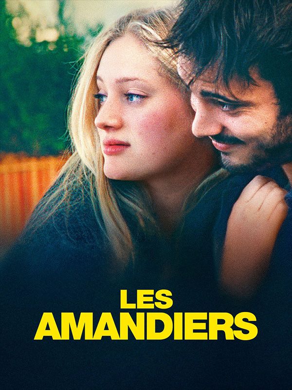 Affiche du film Les Amandiers