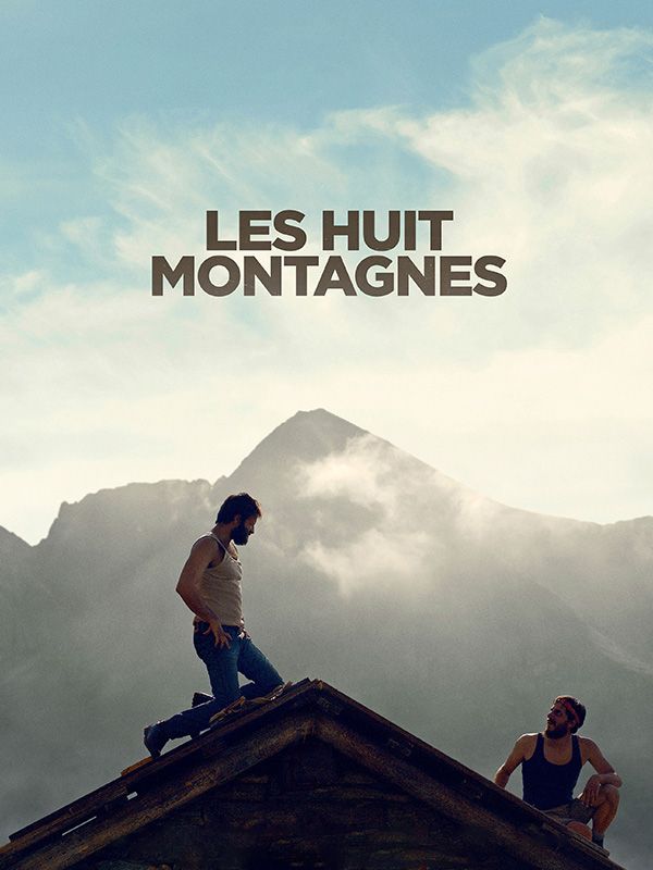 Affiche du film Les huit montagnes