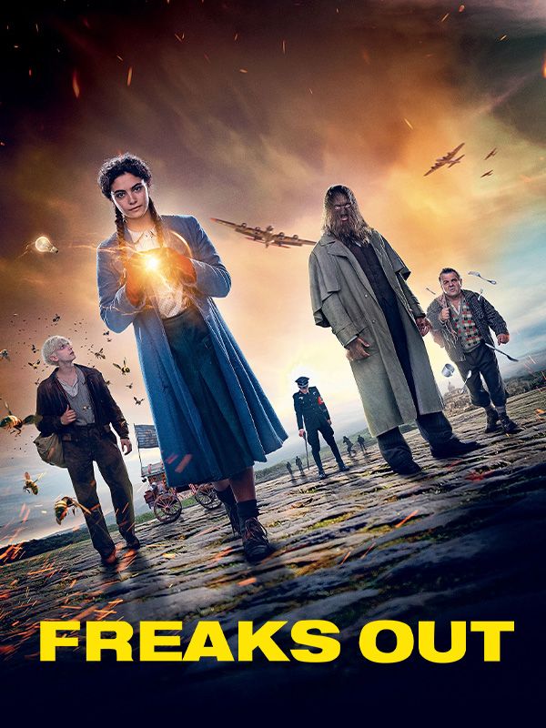 Affiche du film Freaks Out