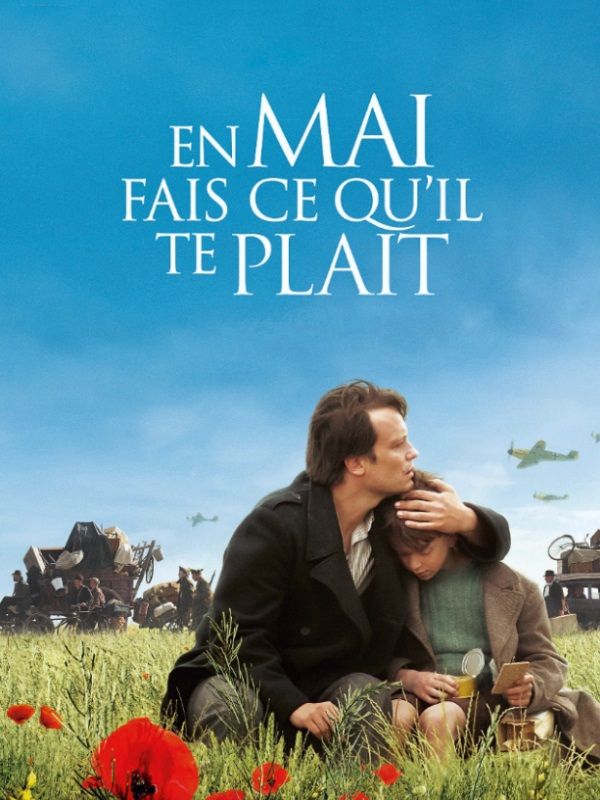 Affiche du film En mai, fais ce qu'il te plaît