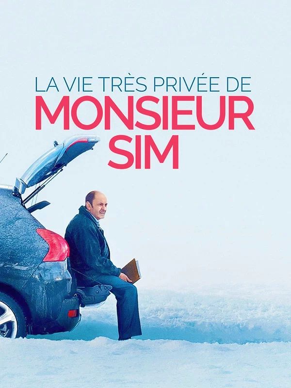 Affiche du film La vie très privée de monsieur Sim