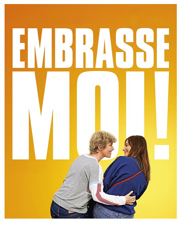 Affiche du film Embrasse-moi !