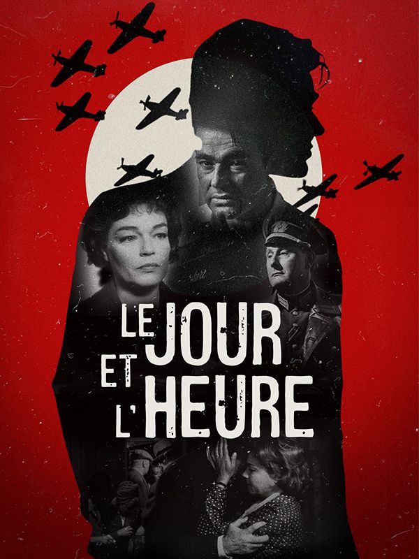 Affiche du film Le jour et l'heure