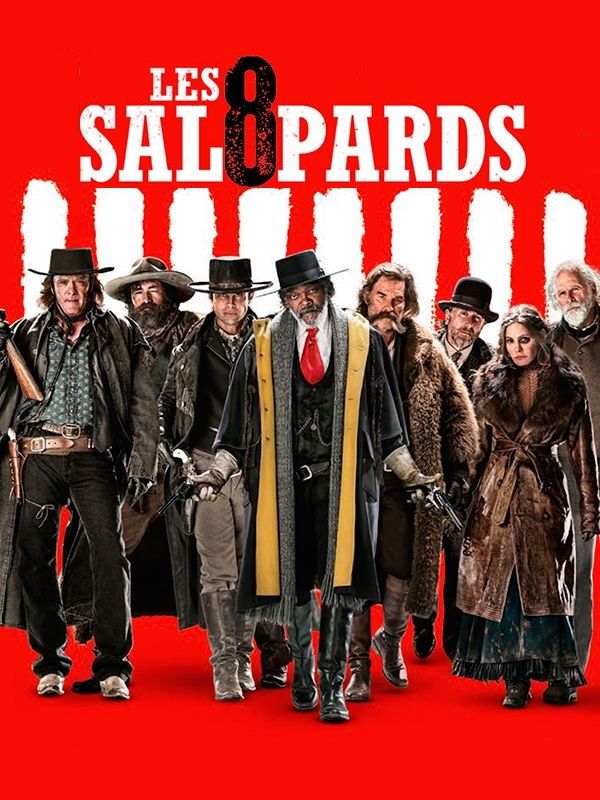 Affiche du film Les huit salopards