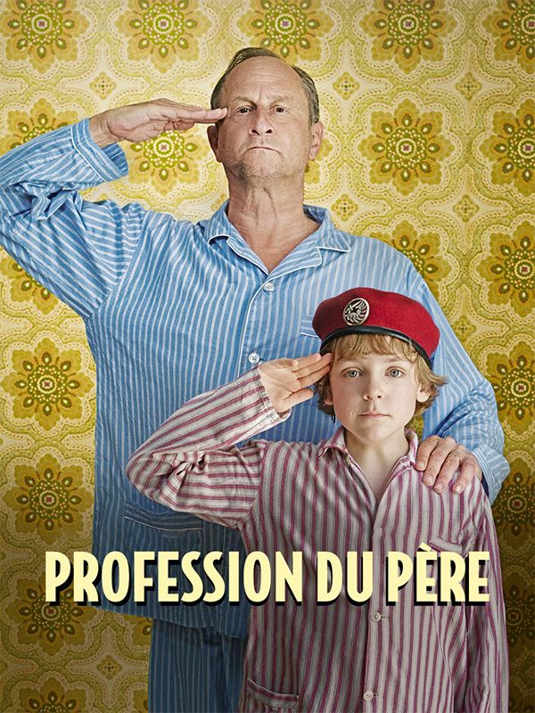 Affiche du film Profession du père