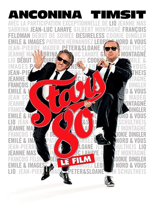 Affiche du film Stars 80