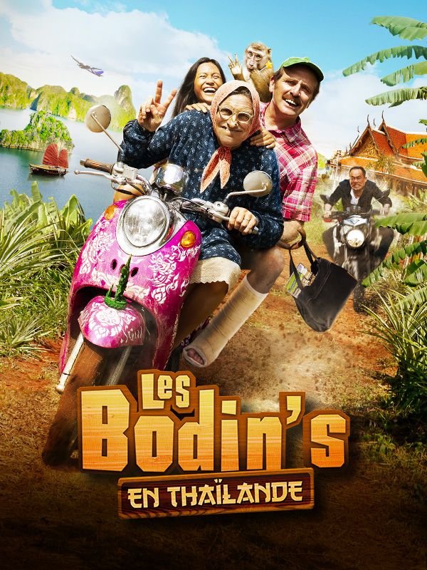 Affiche du film Les Bodin's en Thaïlande