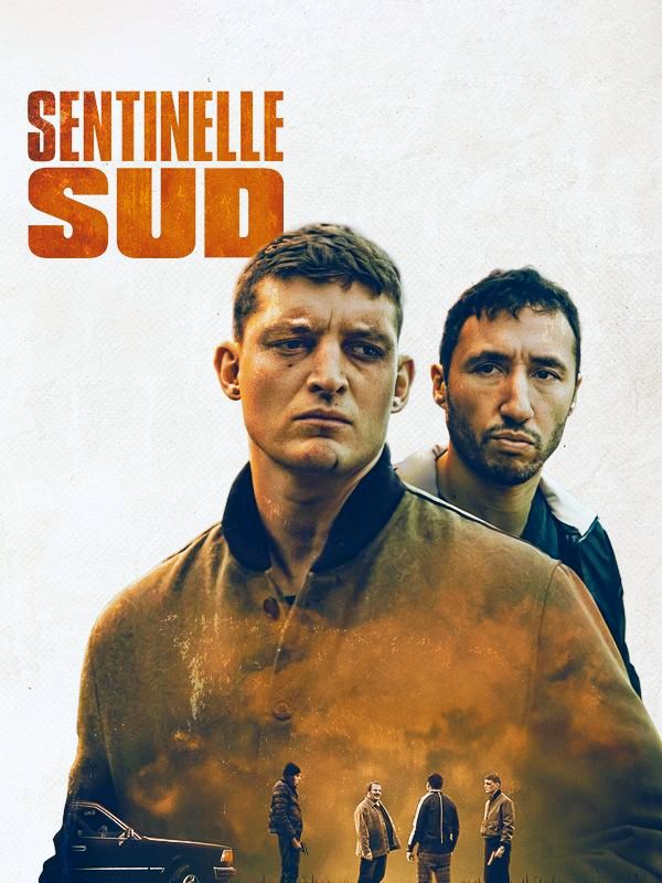 Affiche du film Sentinelle sud