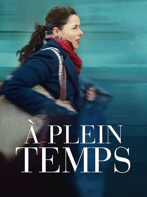 Affiche du film À plein temps