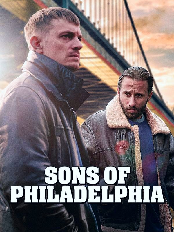 Affiche du film Sons of Philadelphia