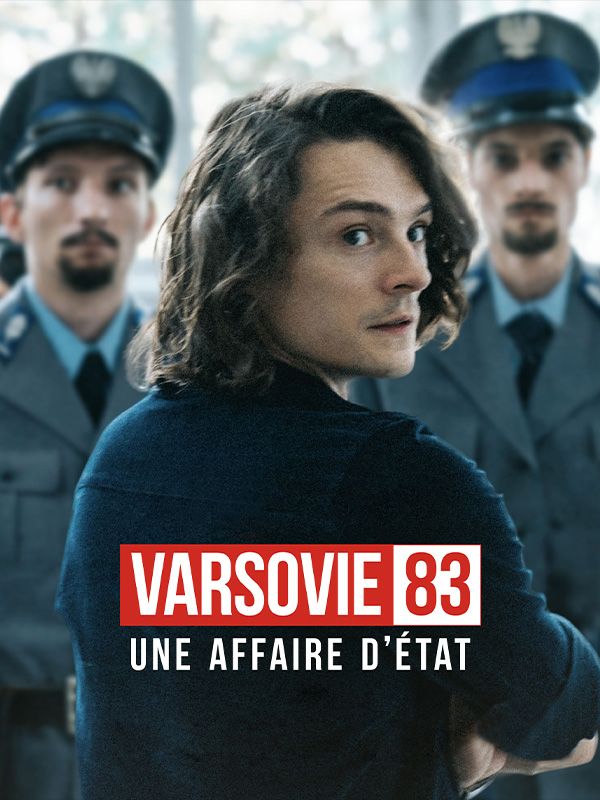 Affiche du film Varsovie 83, une affaire d'Etat