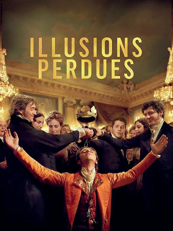 Affiche du film Illusions perdues