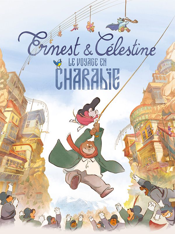 Affiche du film Ernest et Célestine : Le voyage en Charabie