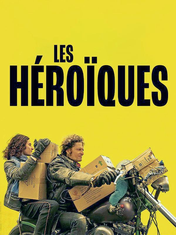 Affiche du film Les Héroïques