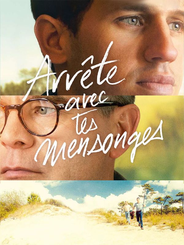 Affiche du film Arrête avec tes mensonges