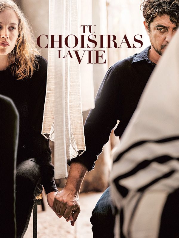 Affiche du film Tu choisiras la vie