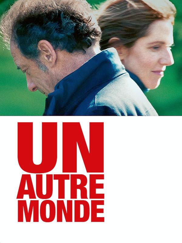 Affiche du film Un autre monde