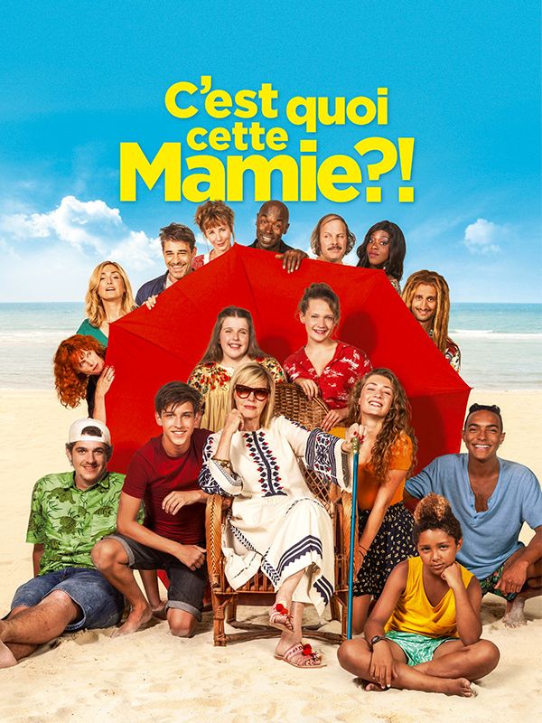 Affiche du film C'est quoi cette mamie ?!