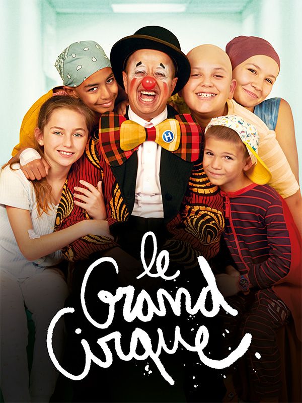 Affiche du film Le Grand Cirque