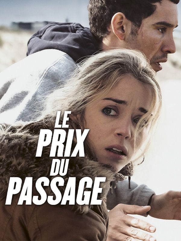 Affiche du film Le Prix du passage