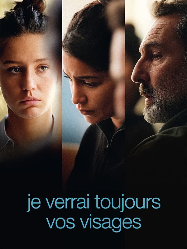 Affiche du film Je verrai toujours vos visages