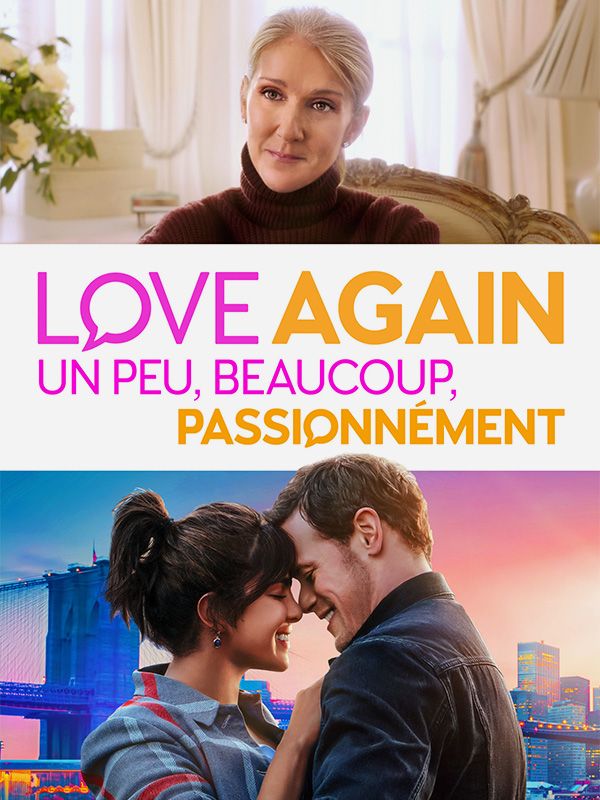 Affiche du film Love Again : un peu, beaucoup, passionnément