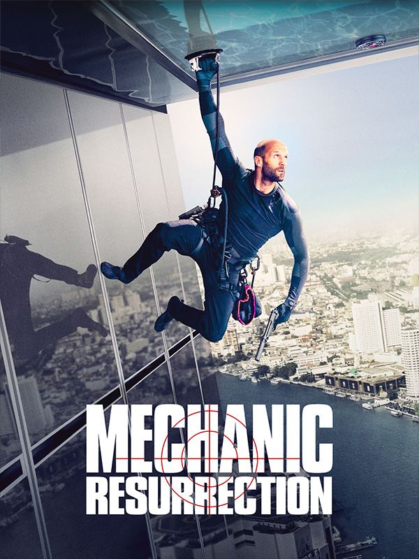 Affiche du film Mechanic : Resurrection