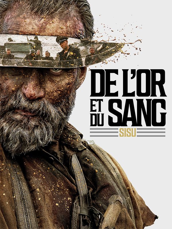 Affiche du film Sisu : de l'or et du sang