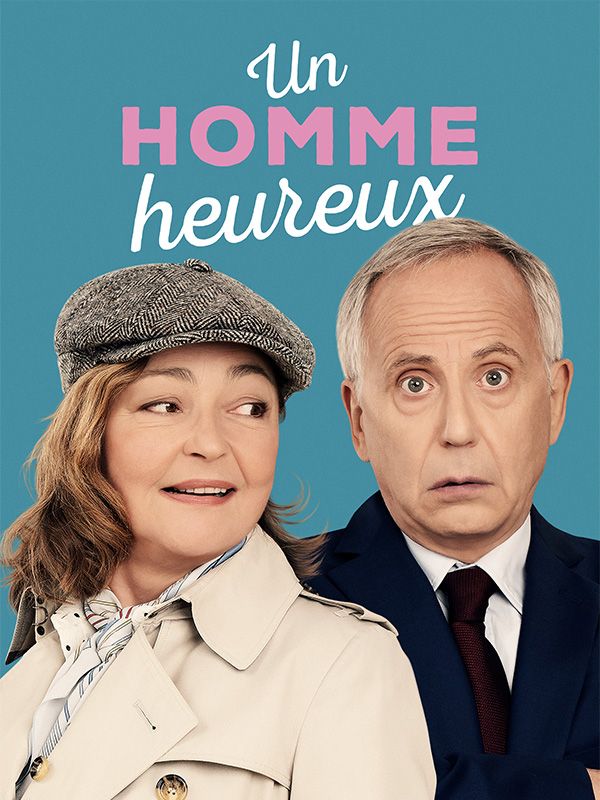 Affiche du film Un homme heureux