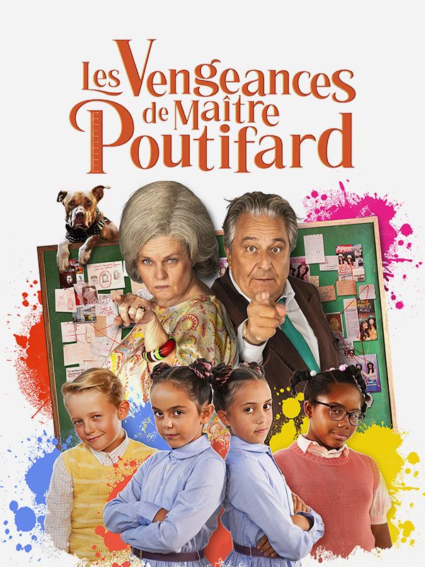 Affiche du film Les vengeances de maître Poutifard