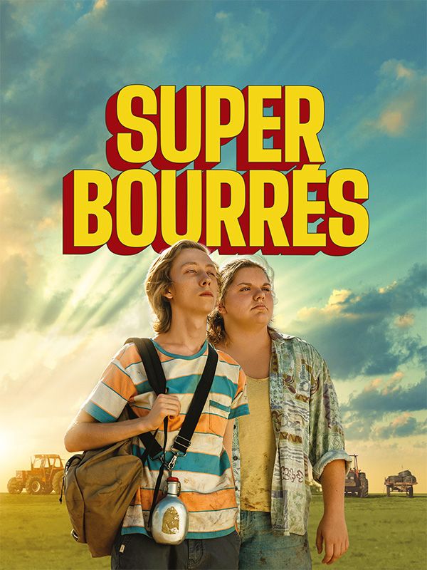 Affiche du film Super-bourrés