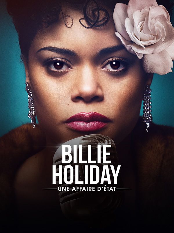 Affiche du film Billie Holiday, une affaire d'Etat