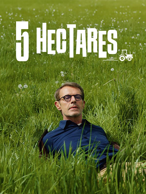 Affiche du film 5 Hectares